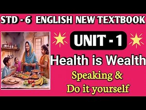 Std 6 English Unit 1 Health Is Wealth | Speaking & Do It Yourself 🔥🔥