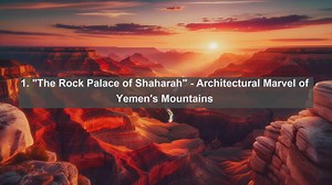 Discovering Yemens Artistic Heritage: Top 10 Masterpieces Revealed