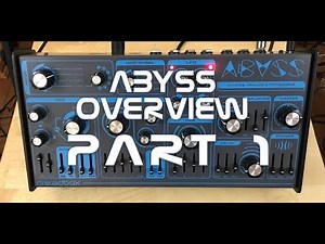 Dreadbox Abyss Overview - Part 1