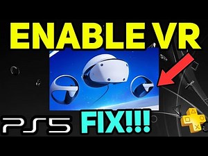 PS5 ENABLE VR EASY NEW!