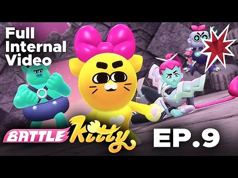 Battle Kitty | Ep.9 Ancient Ruins | Full Internal Video (English)
