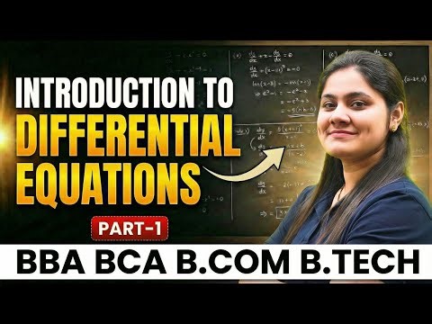 Introduction to Differential Equations|Order and Degree|BBA|BCA|B.COM|B.TECH|Dream Maths