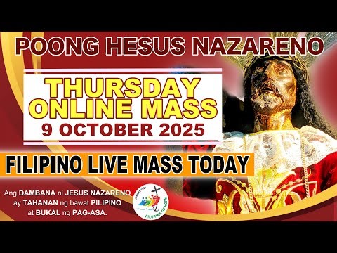 LIVE: Quiapo Church Filipino Online Mass Today • 9 October 2025 • THURSDAY