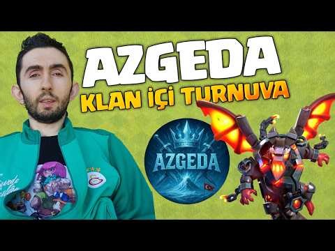 AZGEDA KLAN İÇİ ALTIN BİLET ÖDÜLLÜ TURNUVASI! - Clash Of Clans