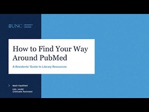 How to Find Your Way Around PubMed