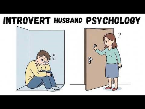 Why Introverted Husbands Disappear After Work (The Psychological Cave)