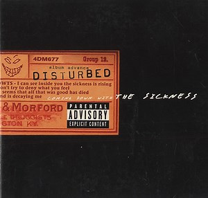 Disturbed - The Sickness