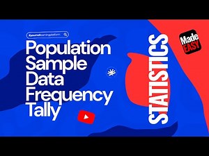 Statistics Made Easy for Beginners | Part 1: Population, Sample, Data, Frequency & Tally