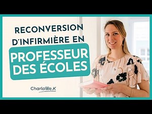 Reconversion infirmière en professeur des écoles