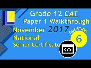 Computer Applications Technology Grade 12 Paper 1 November 2017 Q6 - HTML Web Design
