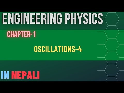Engineering Physics || OSCILATION -4