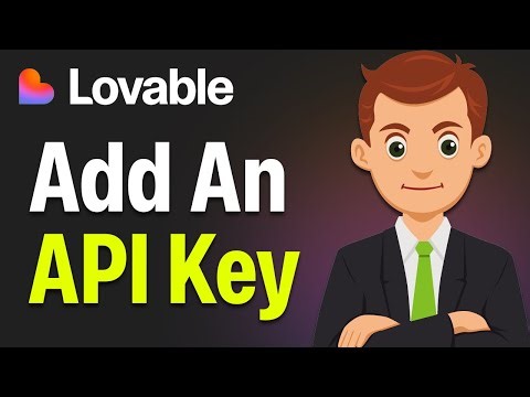 How To Add An API Key Inside Lovable AI - Step By Step For Beginners