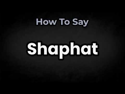 How To Pronounce Shaphat? (CORRECTLY) Meaning & Pronunciation