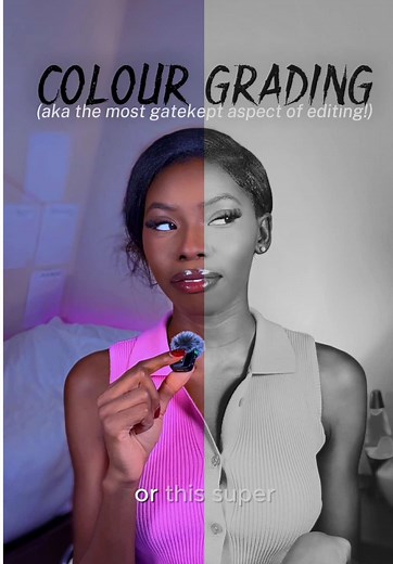 Master Colour Grading for Clean Video Edits