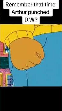That time Arthur Read punched D.W #arthur #90skids #nostalgia #show #meme #memes #funny