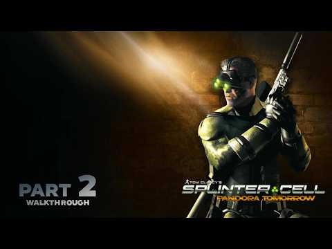 Tom Clancy's Splinter Cell Pandora Tomorrow part 2 - Stealthwalkthroughs