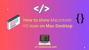 How to show Macintosh HD icon on Mac Desktop