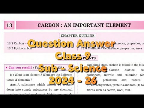 Question Answer Class 9 Science Chapter 13 Carbon: An Important Element Navneet digest Answer, SSC