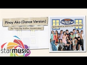 Pinoy Big Brother - Pinoy Ako "Dance version" (Lyrics) | PBB