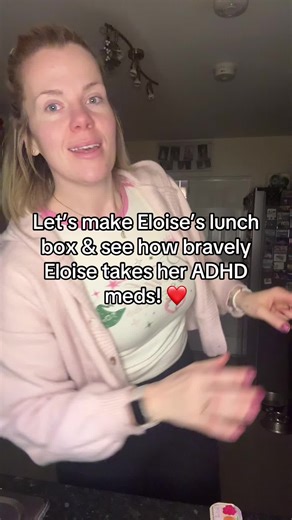 Making Eloise's Lunch Box and Managing ADHD Meds