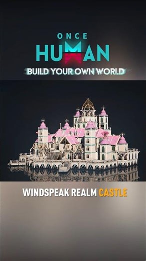 🏰 Building $1000 Castle Base in Once Human! #oncehuman #basebuilding #oncehumanmobile