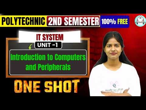 🔥IT System || Unit-1: One Shot /Introduction to Computer & Peripherals || By-Amrita Ma'am