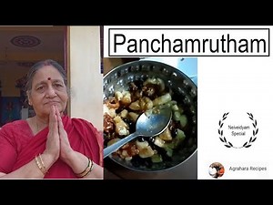 Panchamrutham Traditional Recipe