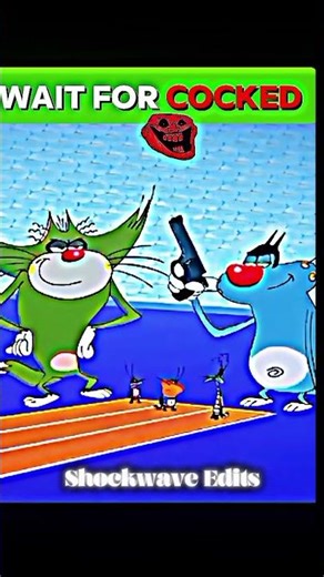 Wait for COCKED cockroach 🪳#edits #cocked #troll #oggy #edit #capcut #aura #shorts #video #fun Oggy