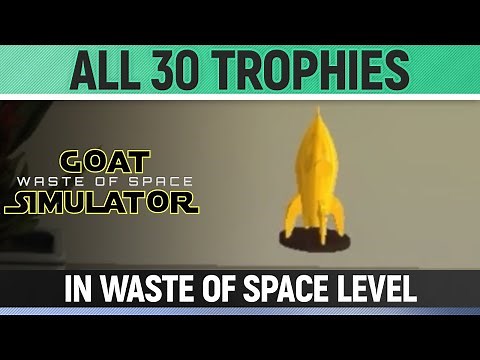 Goat Simulator: Waste of Space - All 30 Trophy Collectibles 🏆 NERD! Trophy / Achievement Guide