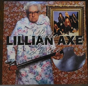 Lillian Axe - Poetic Justice