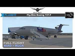 [X-Plane] FlyJSim Boeing 727 | KIAD ✈ KLGA | Approaching LaGuardia
