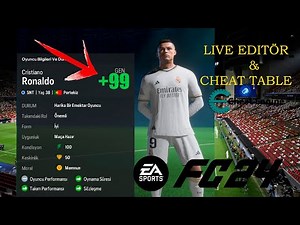 FC 24 CHEAT TABLE KURULUMU | LİVE EDİTÖR | KARİYER DE GÜCÜNÜ +99 YAP \\ FİFA 24 HİLELERİ