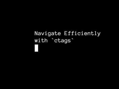 Navigate Efficiently with ctags in Vim