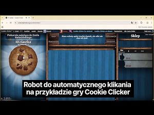 Robot do automatycznego klikania na przykładzie gry Cookie Clicker