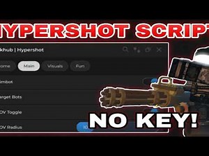 Hypershot Script Overpowered Aimbot + Big Heads Hitbox Expander | Fun-Bring All | ESP Tracers Line