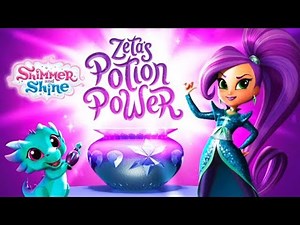 Shimmer and Shine - Game For Kids - Zeta Potion Power