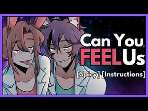 Can You Feel Us | ASMR RP | [MM4A] [Spicy] [Instructions] ft. @ShiaBun