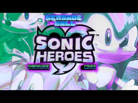 Sonic Heroes - Seaside Hill [Synthwave Cover]