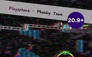 Playaphonk - Phonky Town [Unnerfed] 标判通过