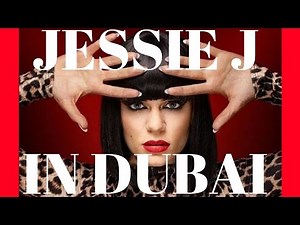 JESSIE J - CRAZY PERFORMANCE IN DUBAI - HD