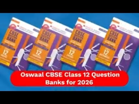 CBSE Class 12 Question Bank 2026 | Latest Pattern & Chapter-wise Practice | Oswaal Books