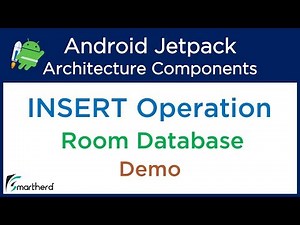 Android Room Insert Operation: Room Database Tutorial. Jetpack Architecture Tutorials #4.3