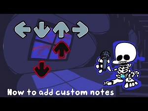 How to add custom notes in XGen (FNF engine)