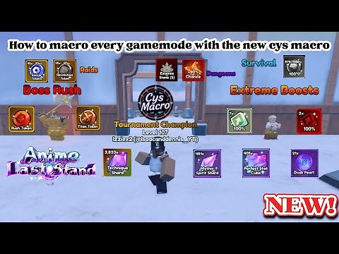 *ULITMATE GUIDE*HOW TO MACRO EVERY GAMEMODE IN ANIME LAST STAND|CYS AUTOHOTKEY|100% WORKS!!!
