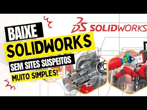COMO BAIXAR E INSTALAR SOLIDWORKS - SEM RISCOS!