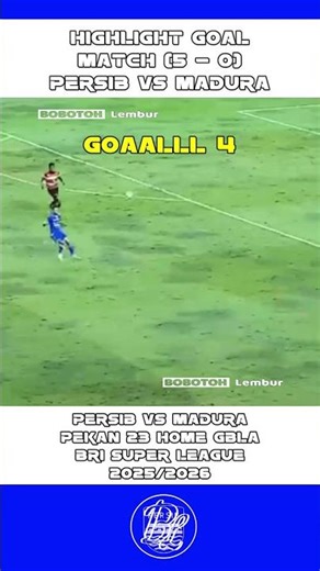 Highlight Goal Persib VS Madura #goal #persibday #wearepersib #pekan23 #brisuperleague