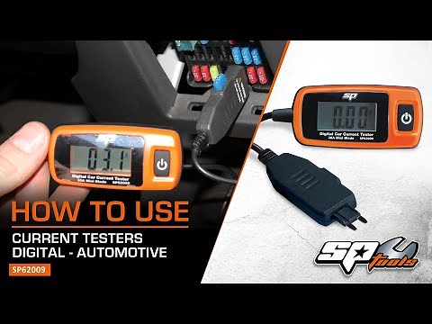 DIGITAL AUTOMOTIVE CURRENT TESTER - SP TOOLS (SP62008 & SP62009)