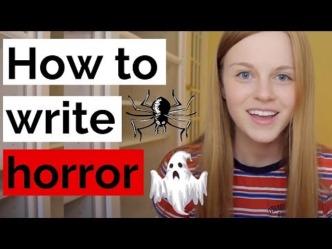 How to Write HORROR: The FOUR Elements of Truly Scary Horror