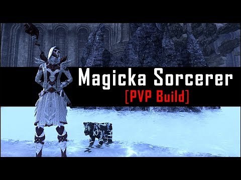 ESO Magicka Sorcerer PvP Build - Mag Sorc PVP Elder Scrolls Online