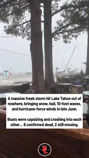 Daily Loud on Instagram: "CRAZY… A massive freak storm hit Lake Tahoe out of nowhere, bringing snow, hail, 10-foot waves, and hurricane-force winds in late June. Boats were capsizing and crashing into each other… 6 confirmed dead, 2 still missing. 🙏😔"